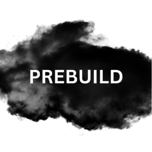 Prebuild